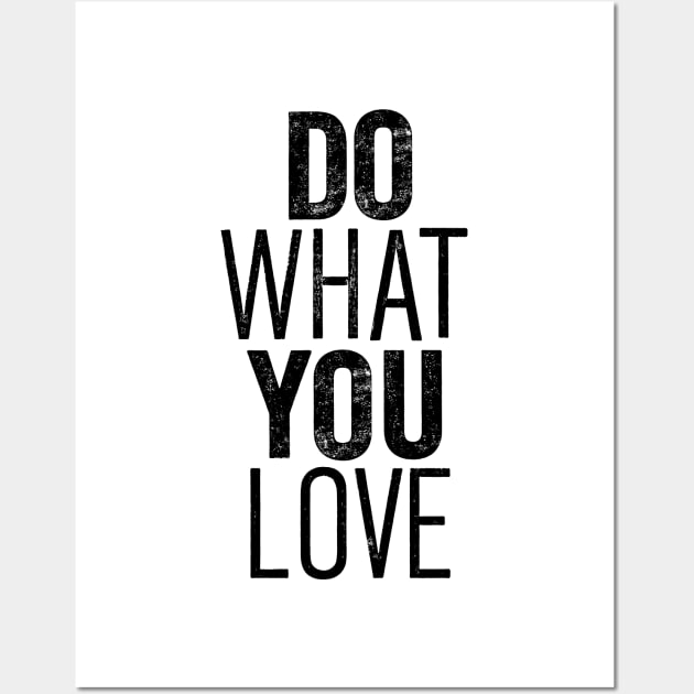 Do What You Love Letterpress Wall Art by MotivatedType